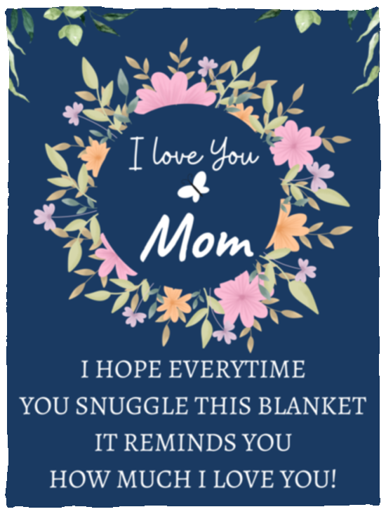 MOM FLOWER BLANKET | MOTHER'S DAY GIFT | BLUE