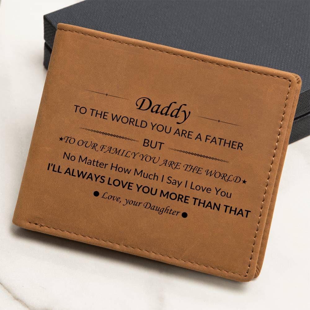 From Daughter | Daddy To Our Family You Are the World | Dad Appreciation | Gifts for Dad