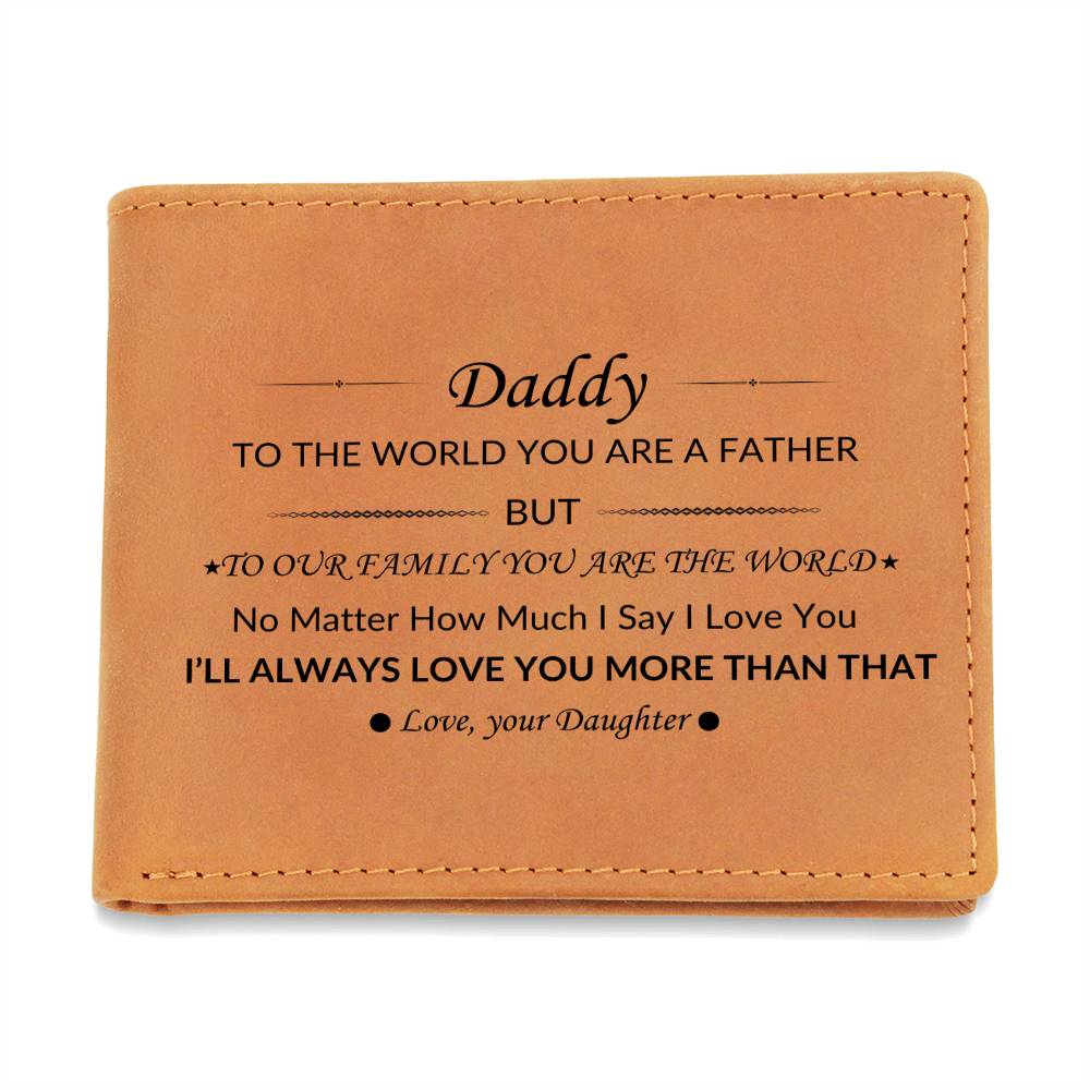 From Daughter | Daddy To Our Family You Are the World | Dad Appreciation | Gifts for Dad