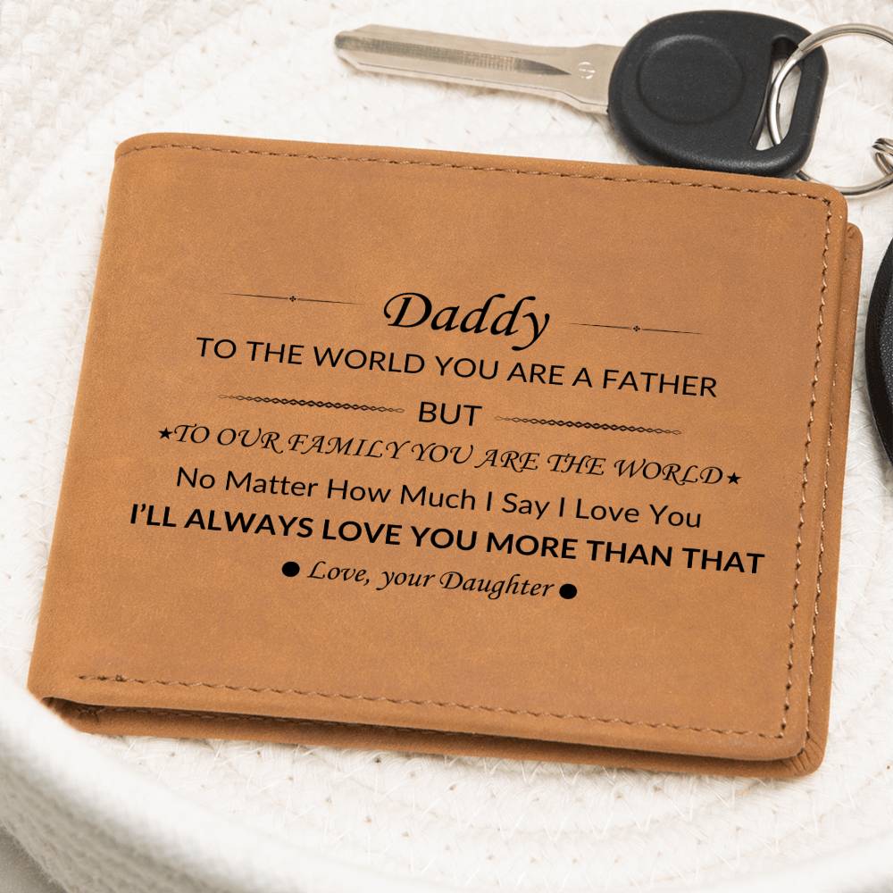 From Daughter | Daddy To Our Family You Are the World | Dad Appreciation | Gifts for Dad