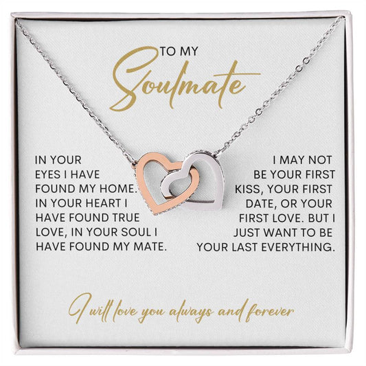 To My Soulmate | Always & Forever | Interlocking Hearts necklace