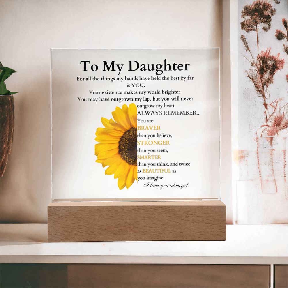 TO MY DAUGHTER | SQUARE ACRYLIC PLAQUE