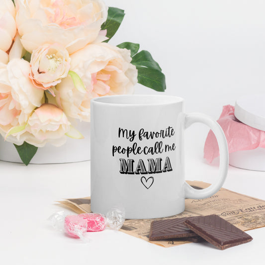 My Favorite People Call Me Mom Mug | Mother's Day | Gifts for Mom